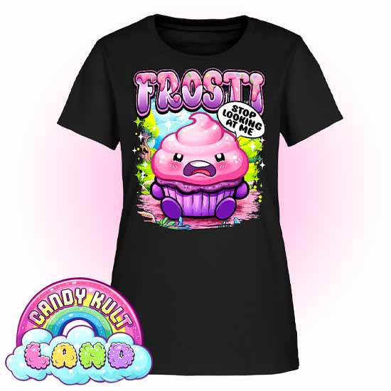 Frosti Stop Looking At Me - Candy Kult Land Women's FITTED T-Shirt - Candy Kult - Candy Cult - Candy Kult Land - Wishbone - Boo Kitty - Panku - Frosti - Toxic Kitten - Hex-Heart - Cult Candy - Cake High Heels - [product_vendor}