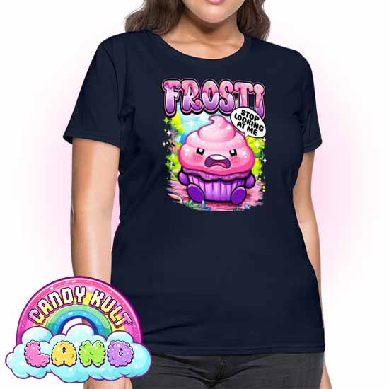 Frosti Stop Looking At Me - Candy Kult Land Women's FITTED T-Shirt - Candy Kult - Candy Cult - Candy Kult Land - Wishbone - Boo Kitty - Panku - Frosti - Toxic Kitten - Hex-Heart - Cult Candy - Cake High Heels - [product_vendor}